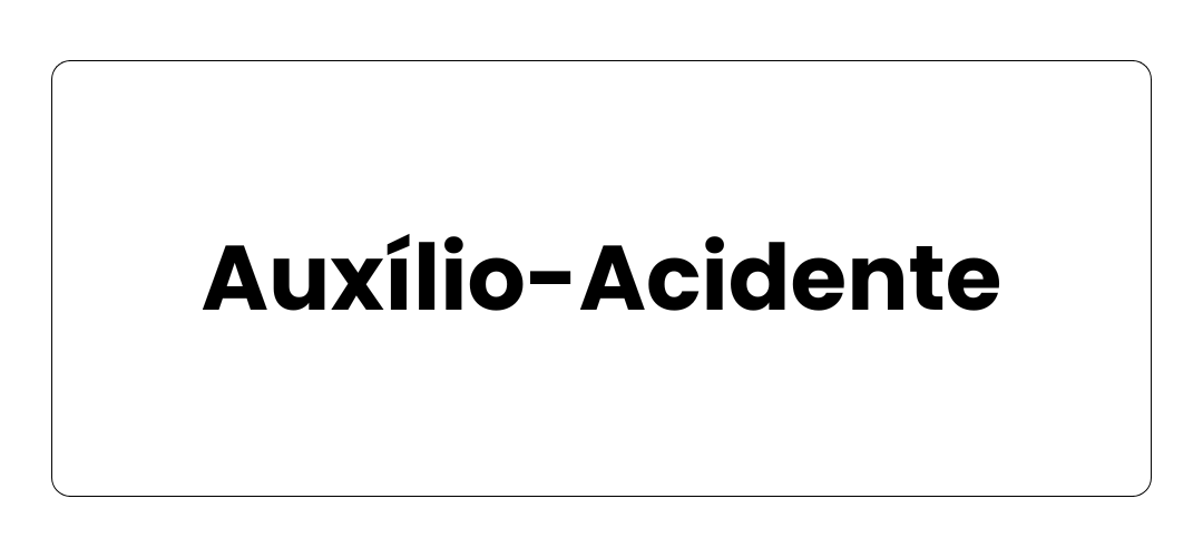 Auxílio-Acidente